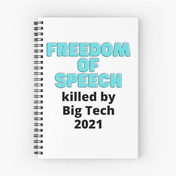 Item preview, Freedom Of Speech Killed By Big Tech 2021 designed and sold by StormyMuse.