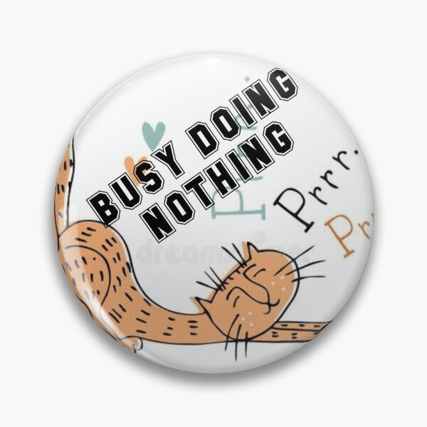 Item preview, Busy doing nothing#Very Boring designed and sold by KAMRAN HASSAN.