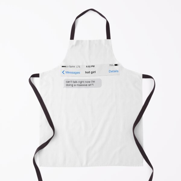 Item preview, i can't talk right now i'm doing hot girl shit meme designed and sold by mystery-t.