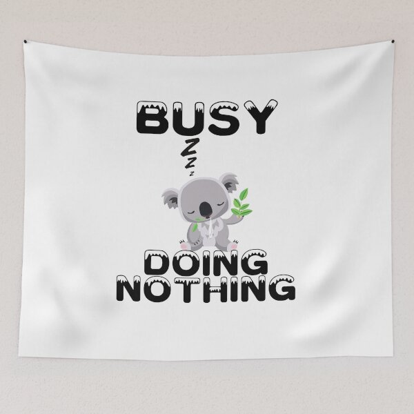 Item preview, Busy Doing Nothing designed and sold by Martin-bivert.