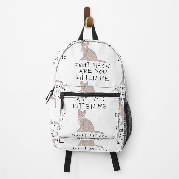 Item preview, are you kitten me right meow? designed and sold by notakename.