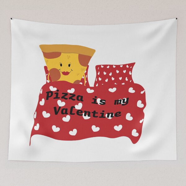 Artikelvorschau, Pizza ist mein Valentinstag entworfen und verkauft von KLINESTORE.