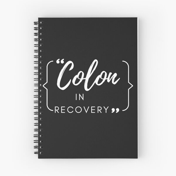 Item preview, Colon in Recovery designed and sold by TheOrificeFlow.