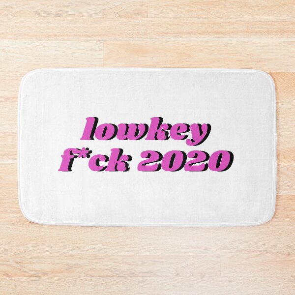 Item preview, Lowkey f * ck 2020 designed and sold by just-mariiie.