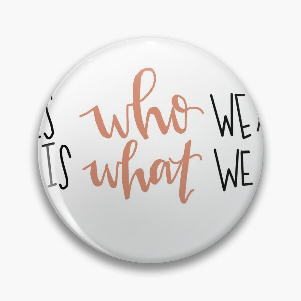 Item preview, It Is Who We Are & It Is What We Do designed and sold by oliviarenee09.