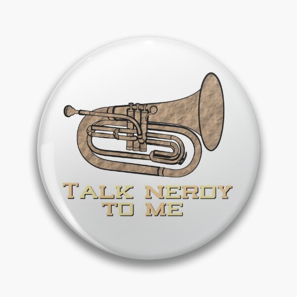 Item preview, Talk Nerdy To Me - Baritone designed and sold by BandMomDesigns.