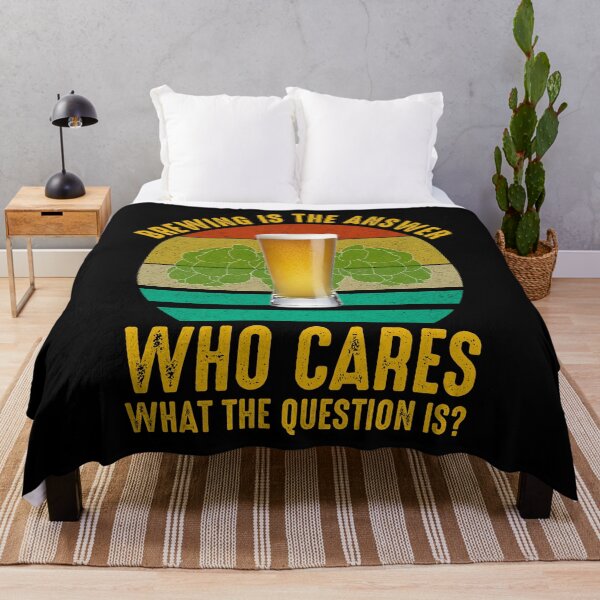 Item preview, Brewing Is The Answer. Who Cares What The Question Is? designed and sold by Cat Lady Designs.