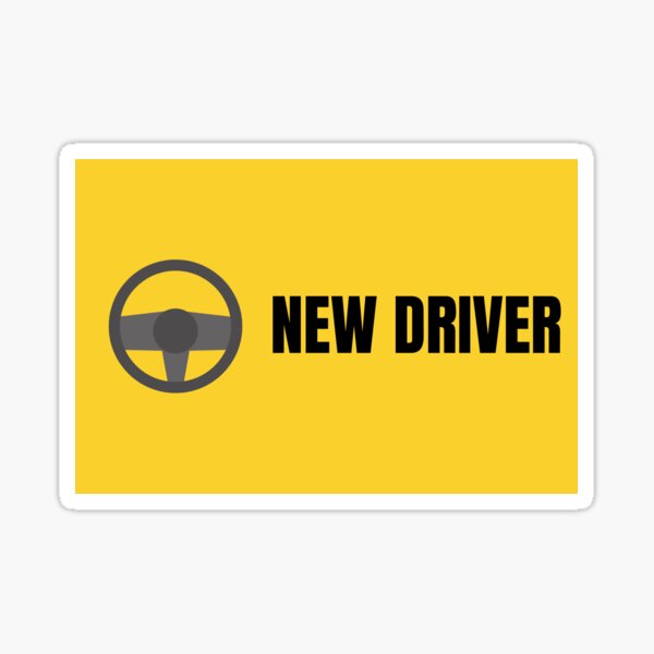 "New Driver Sticker" Sticker for Sale by DesignbyCash Redbubble