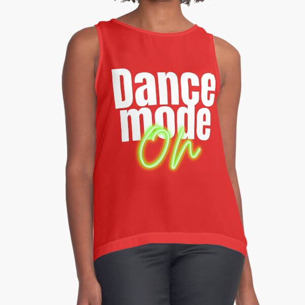 Dance Mode On Sleeveless Top