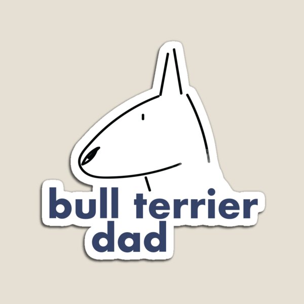 Item preview, Bull Terrier Dad designed and sold by PupperNelson.