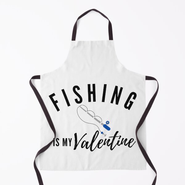 Item preview, fishing is my valentine designed and sold by tali-smith.
