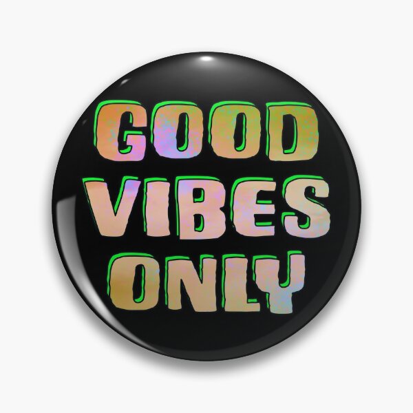 Item preview, Good Vibes Only Colorful Text designed and sold by Punderstandable.