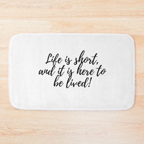 Item preview, Life is Short, and it is Here to be Lived! Inspirational Motivational Quote Art Image designed and sold by UncleFizziwigs.