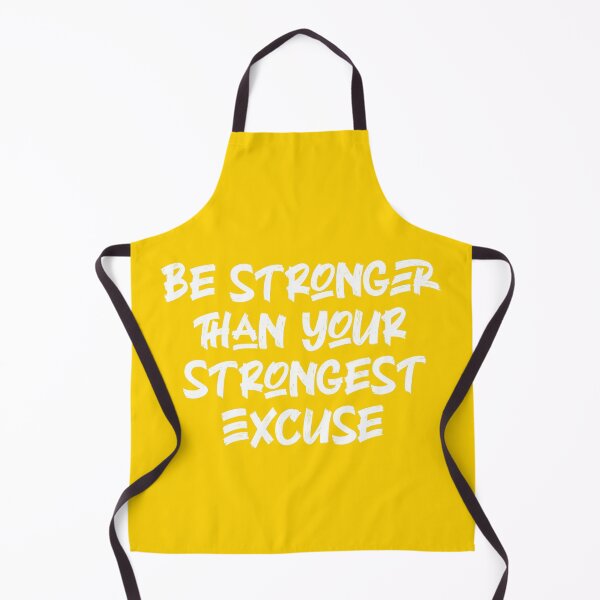 Item preview, be Stronger then your strongest excuse designed and sold by MendyK.