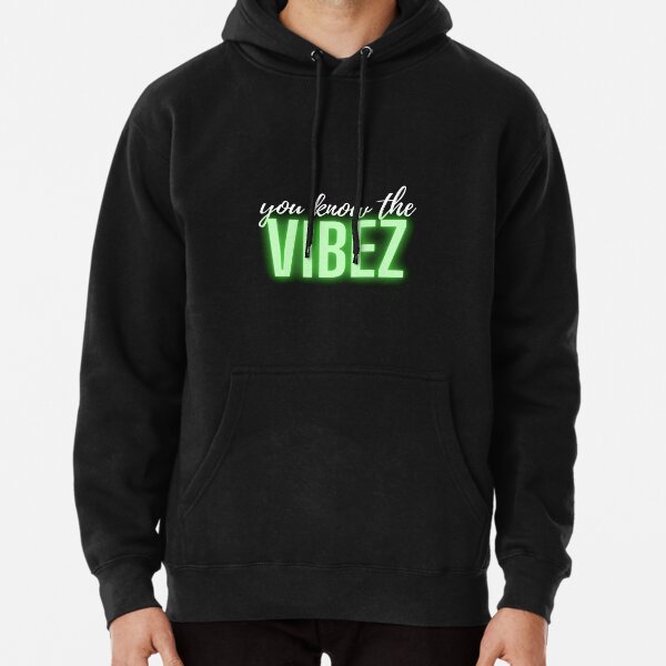 You Know The Vibes Gifts Merchandise for Sale Redbubble