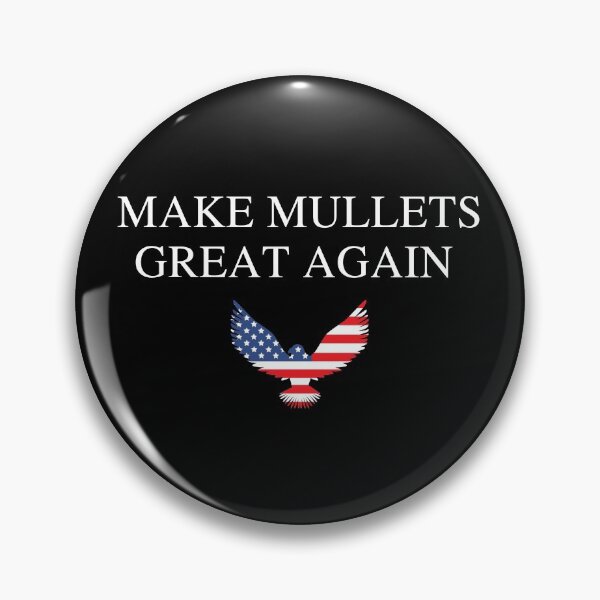 Item preview, Make Mullets Great Again USA  designed and sold by jessofalltrades.