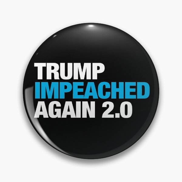 Item preview, Trump Impeached Again 2.0 Blue designed and sold by BrendanJohnson.