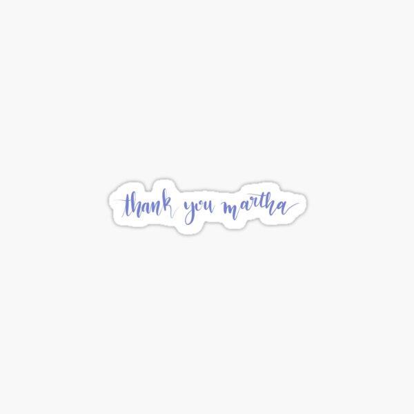 Item preview, Thank you martha designed and sold by faithypotamus.