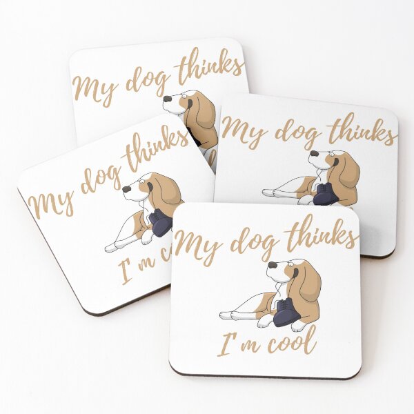 Item preview, my dog thinks i m cool  designed and sold by Tawfiktyson.