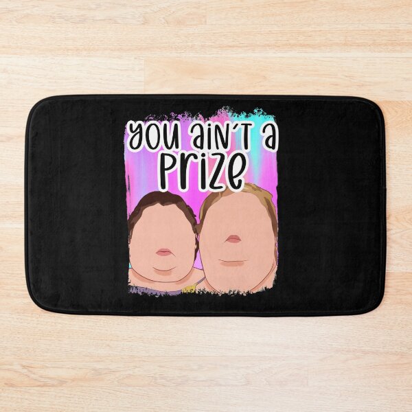 Item preview, Try being my size Funny you ain’t a prize Amy 1000 lb pound Tammy show tv reality Slaton humor weight loss sisters designed and sold by tiffanator606.