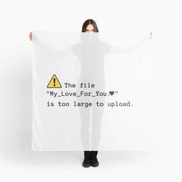 Item preview, My Love For You is too Large Error designed and sold by PatientCitizen.