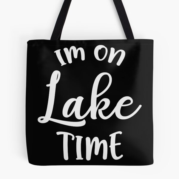 Item preview, lake time, t-shirt, design, great, time, funny designed and sold by chrysto91.