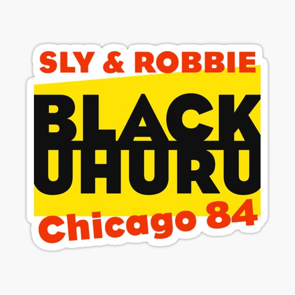 Item preview, Sly&Robbie Black Uhuru Chicago 84 designed and sold by KathleenBVos.