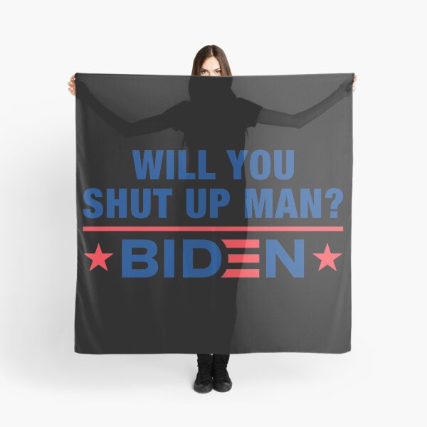 Item preview, Will You Shut Up Man Joe Biden To President Trump designed and sold by henrymencia.