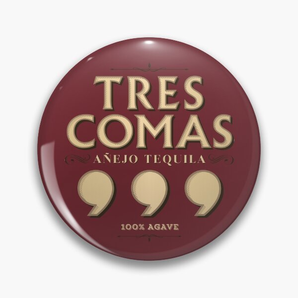Item preview, Tres Comas Anejo Tequila designed and sold by WAPOTO.