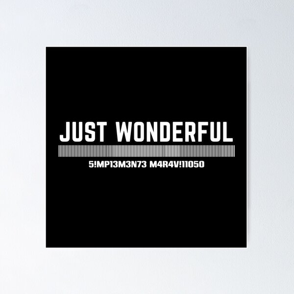 Item preview, Funny Phrases, Just Wonderful designed and sold by MeroniGDesign.