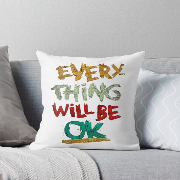 Item preview, Everything Will be OK designed and sold by nald9.