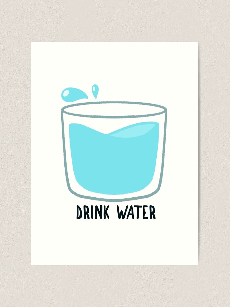 Cute Glass of Water Art Print for Sale by koolkidzone