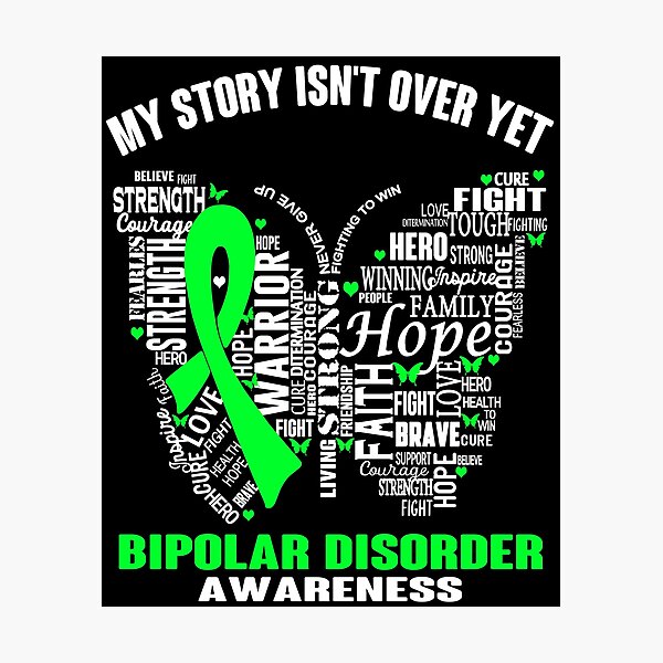 Item preview, My Story Isn't Over Yet Bipolar Disorder Awareness designed and sold by RidnerStore.