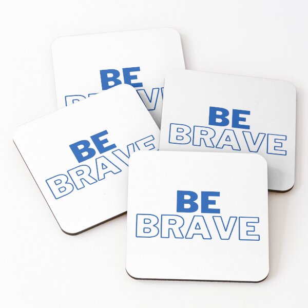 Item preview, BE BRAVE designed and sold by sbenadetta13.