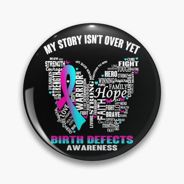 Item preview, My Story Isn't Over Yet Birth defects Awareness designed and sold by RidnerStore.
