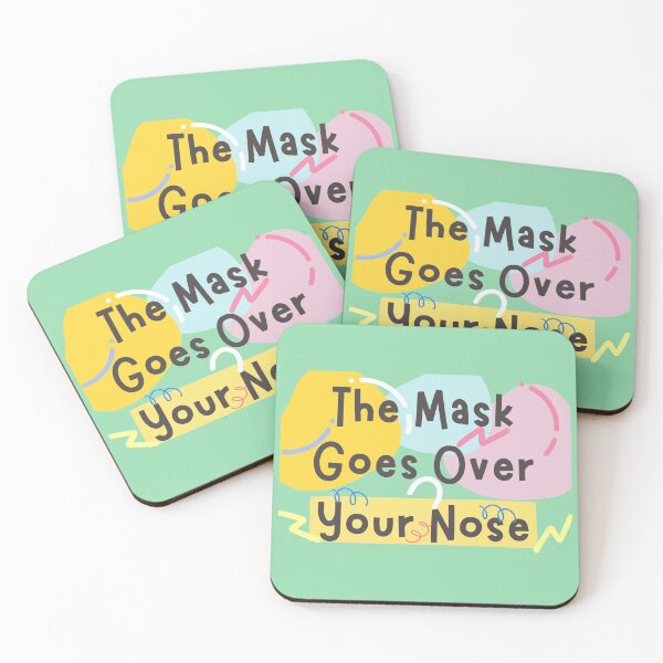 Item preview, The Mask Goes Over Your Nose designed and sold by dalypdesign.