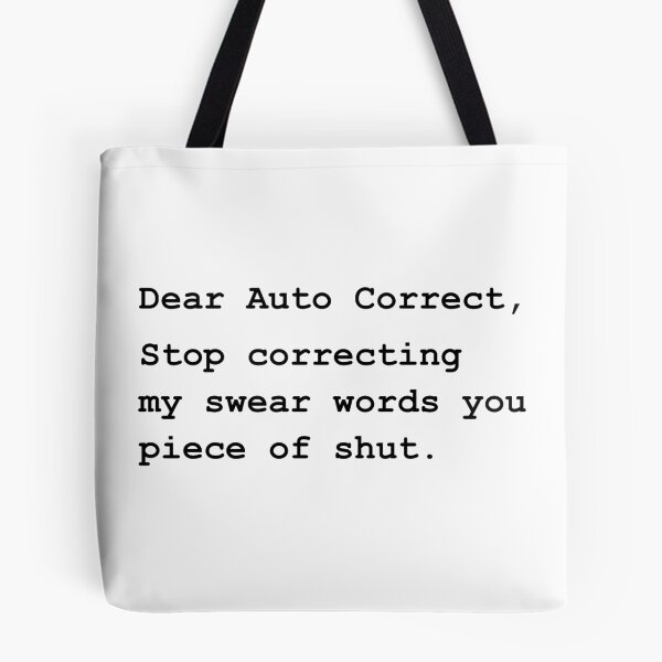 Item preview, Auto Correct Shut designed and sold by TheBestStore.