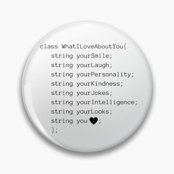 Item preview, What I Love About You C++ Class designed and sold by PatientCitizen.