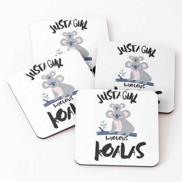 Item preview, Just A Girl Who Loves Koalas designed and sold by tarkaittisak.