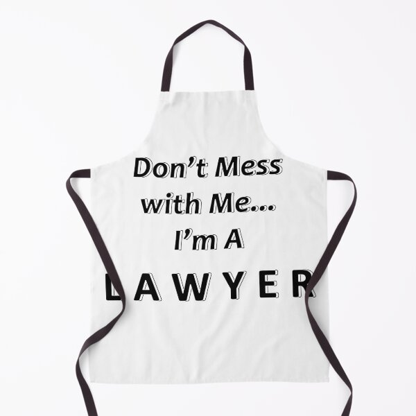Item preview, Don't Mess with Me I'm a Lawyer designed and sold by JWIZZY.