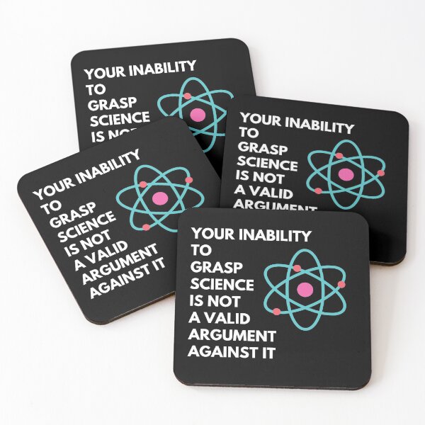 Item preview, Your Inability To Grasp Science Is Not A Valid Argument Against It designed and sold by Crafty-Mornings.