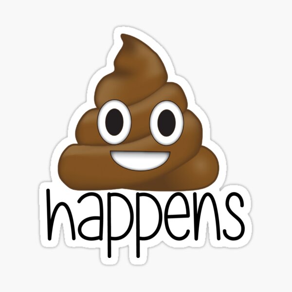 Shit Happens Emoji Sticker