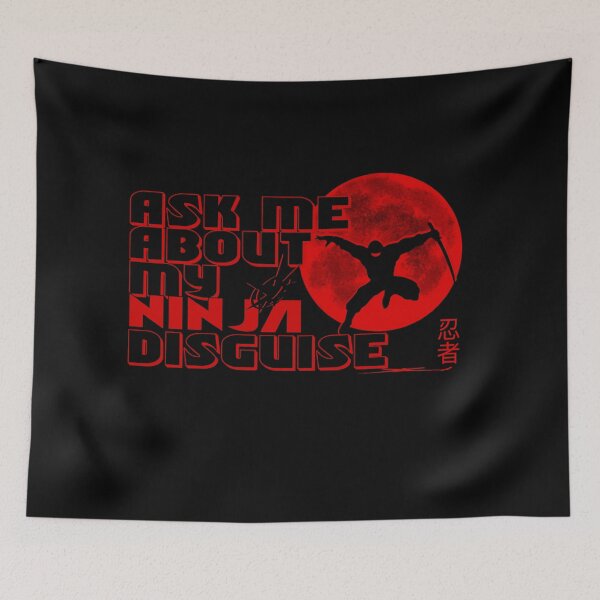 Item preview, Ask Me About My Ninja Disguise  designed and sold by CyrilsDesigns.