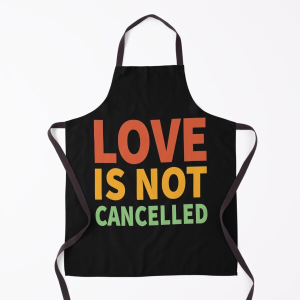 Item preview,  Love Is Not Cancelled Love Is Not Cancelled   designed and sold by MalakichiRussel.