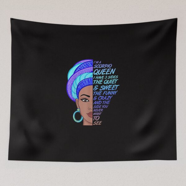 Item preview, Scorpio Queen I Have 3 Sides Funny designed and sold by ElenoraDavis.