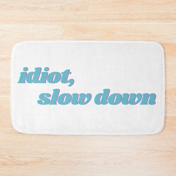 Item preview, radiohead idiot slow down ok computer lyrics (light blue on white) designed and sold by fazeelat.