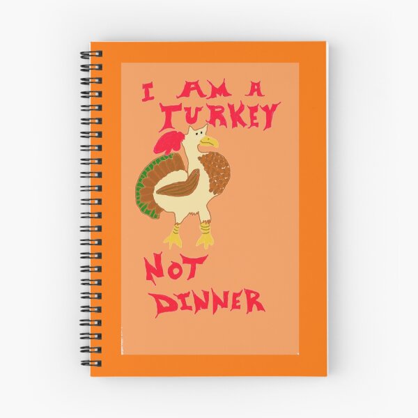 Item preview, I Am A Turkey, Not Dinner designed and sold by pinkyjainpan.