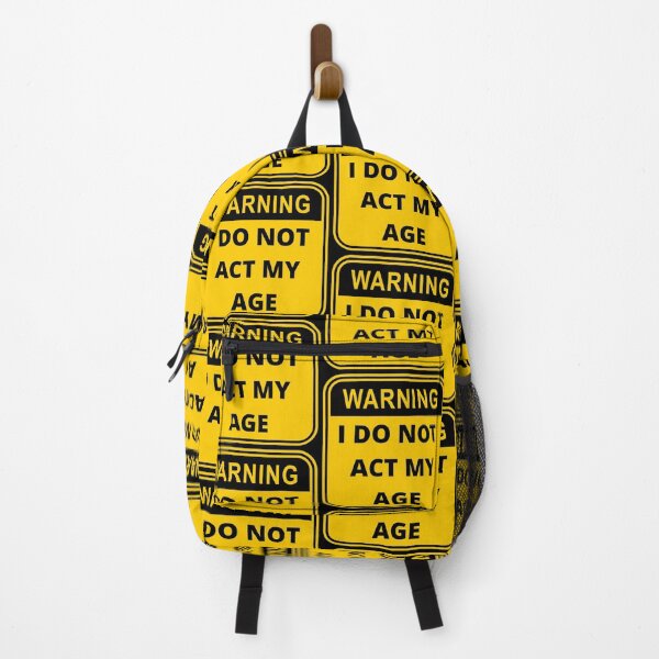Item preview, Warning I do not act my age designed and sold by Ollie P. Leo.