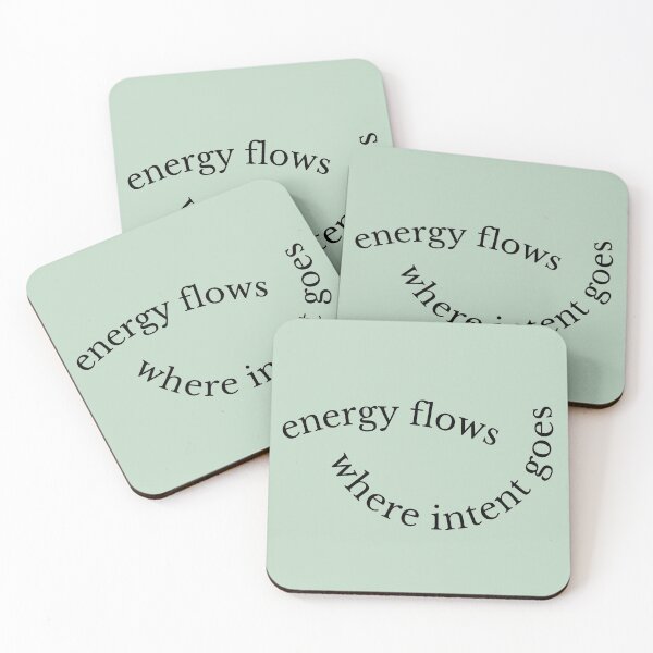 Item preview, Energy Flows Where Intent Goes designed and sold by ItsNikkiArts.