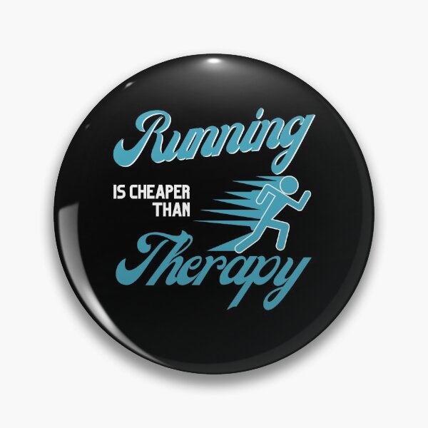 Item preview, RUNNING IS CHEAPER THAN THERAPY WITH RUNNING PICTOGRAM  designed and sold by ARUN VASWANI.